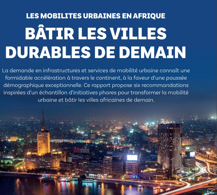 Les mobilités urbaines en Afrique : 6 recommandations pour bâtir les villes durables de demain