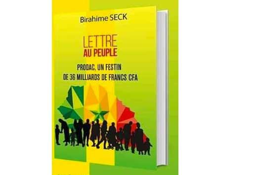 Birahime Seck du forum civil : «lettre au peuple : prodac, un festin de 36 milliards de francs cfa» chronique d’un scandale financier