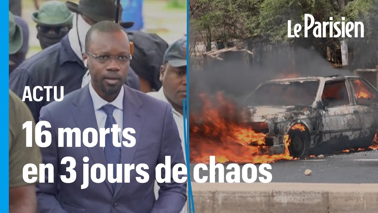 Sénégal : retour sur trois jours de chaos qui ont fait 16 morts